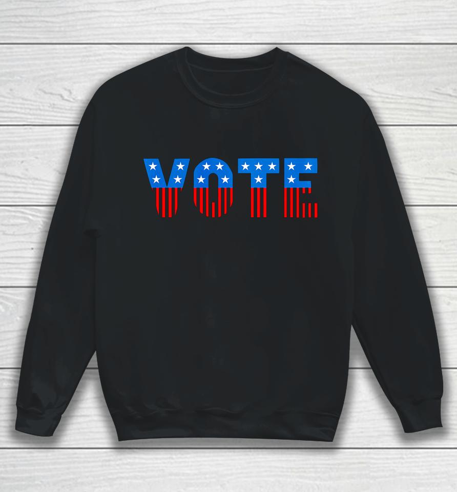 Usa Red White And Blue Vote Election Sweatshirt