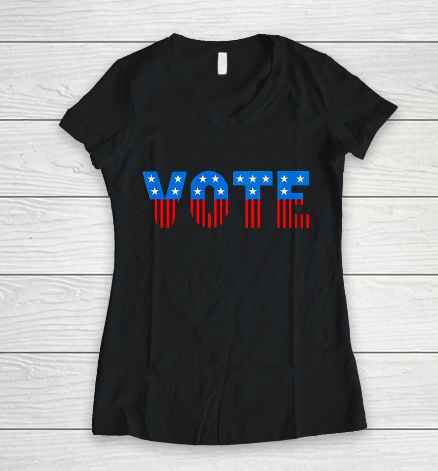Usa Red White And Blue Vote Election Women V-Neck T-Shirt