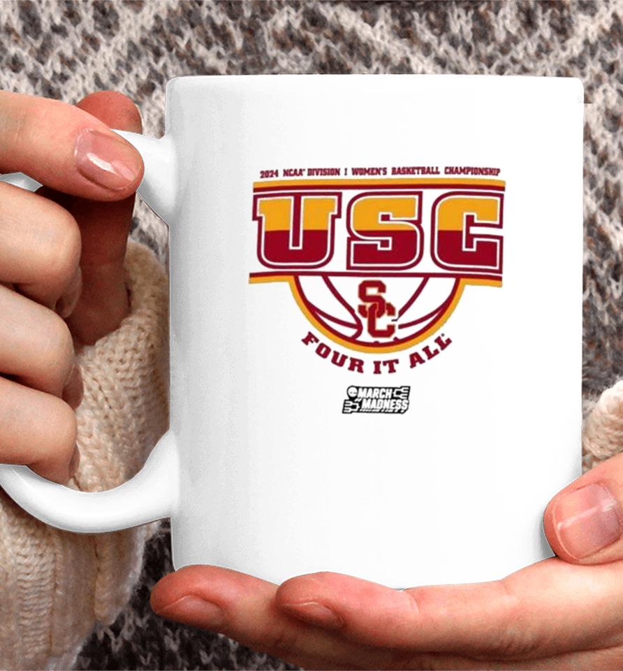 Usc Trojans 2024 Ncaa Division I Women’s Basketball Championship Four It All Coffee Mug