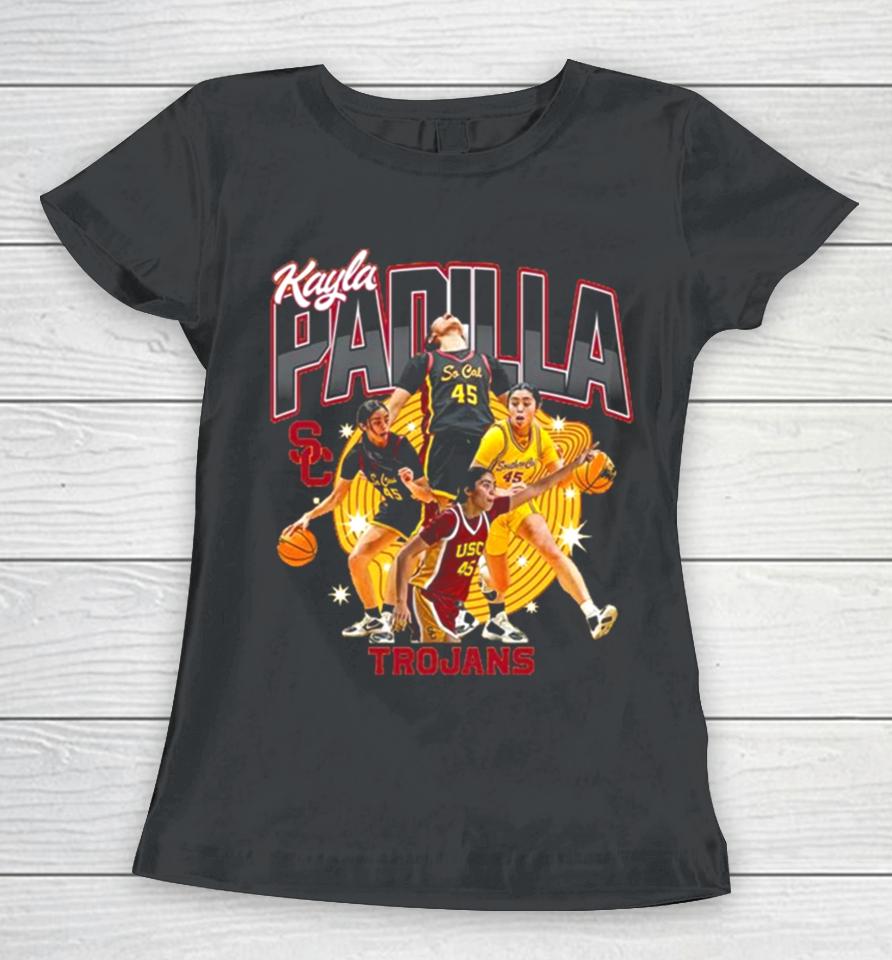 Usc Trojans 2024 Ncaa Women’s Basketball Kayla Padilla 2023 – 2024 Post Season Women T-Shirt