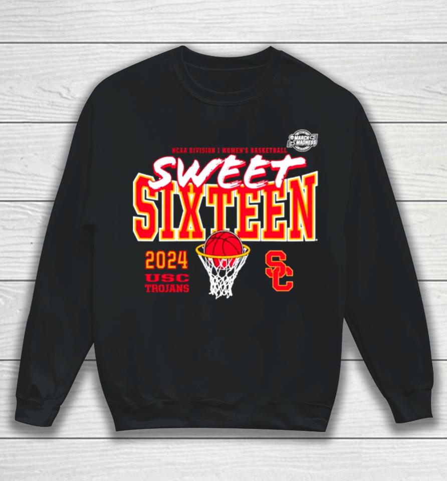 Usc Trojans 2024 Ncaa Women’s Basketball Tournament March Madness Sweet 16 Fast Break Sweatshirt