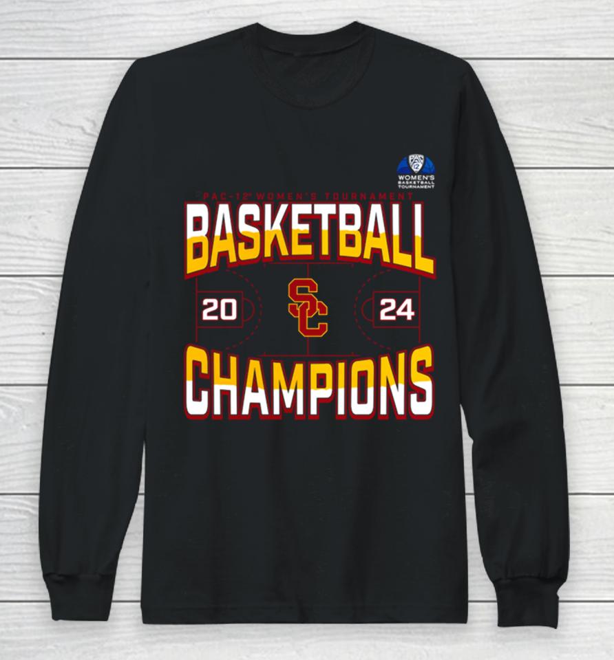 Usc Trojans 2024 Pac 12 Women’s Basketball Conference Tournament Champions Three Pointer Long Sleeve T-Shirt