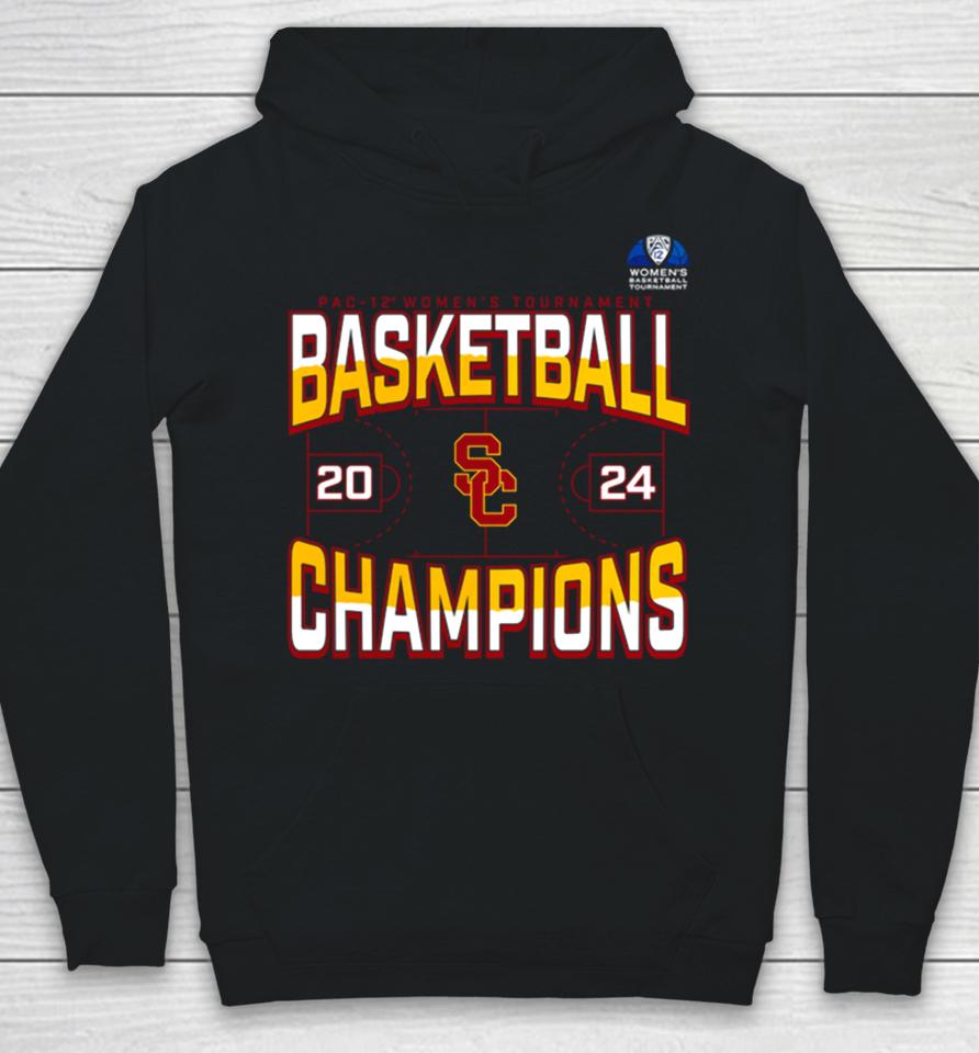 Usc Trojans 2024 Pac 12 Women’s Basketball Conference Tournament Champions Three Pointer Hoodie