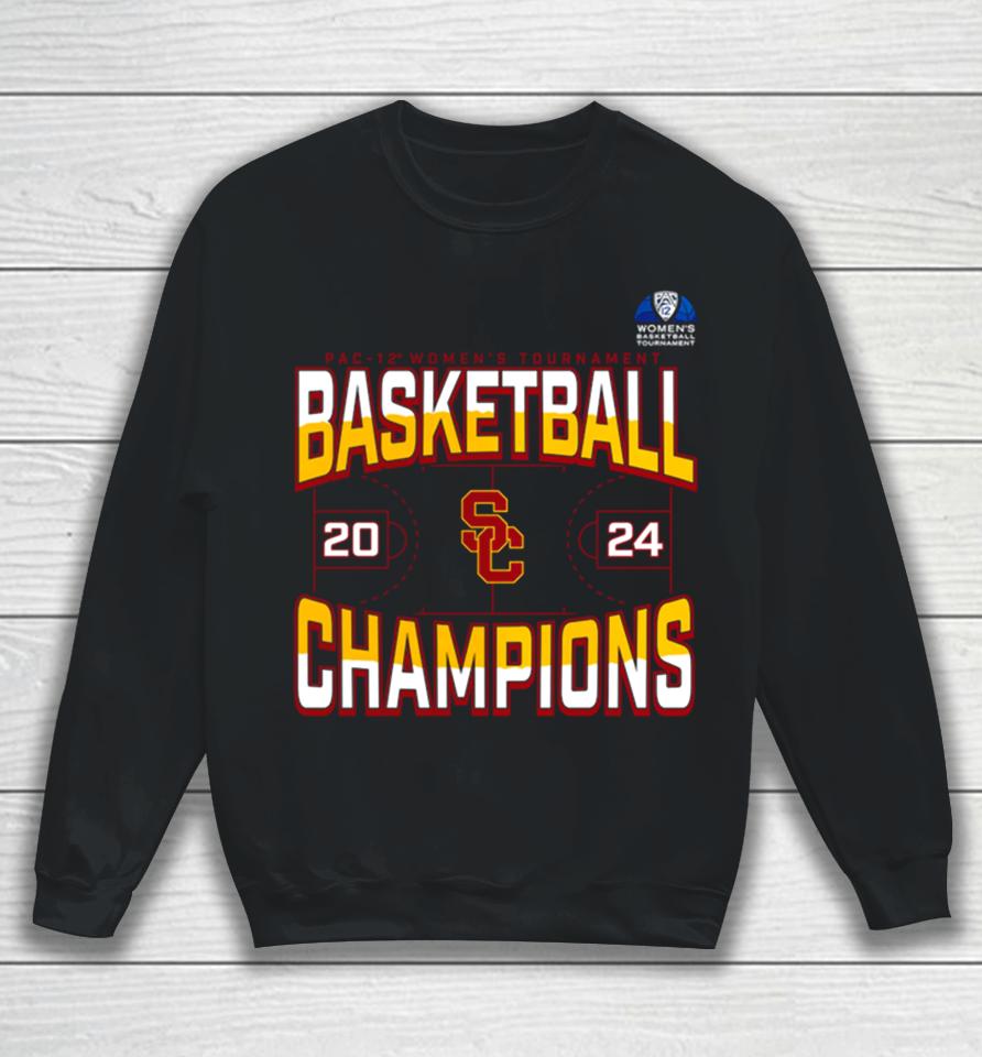 Usc Trojans 2024 Pac 12 Women’s Basketball Conference Tournament Champions Three Pointer Sweatshirt