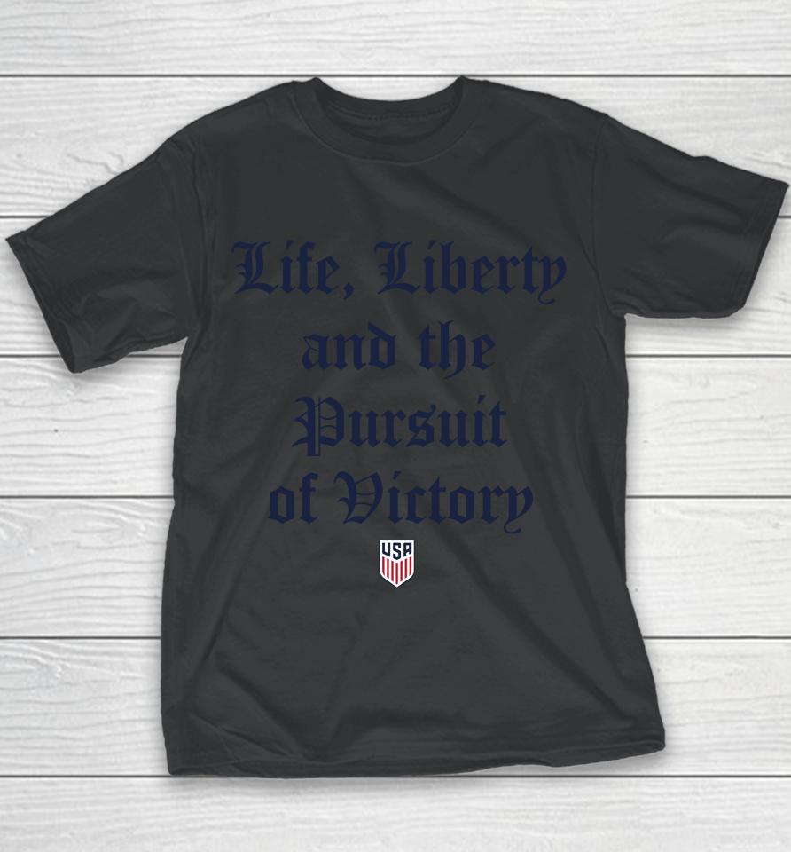 Usmnt Homage Life Liberty And The Pursuit Of Victory Youth T-Shirt