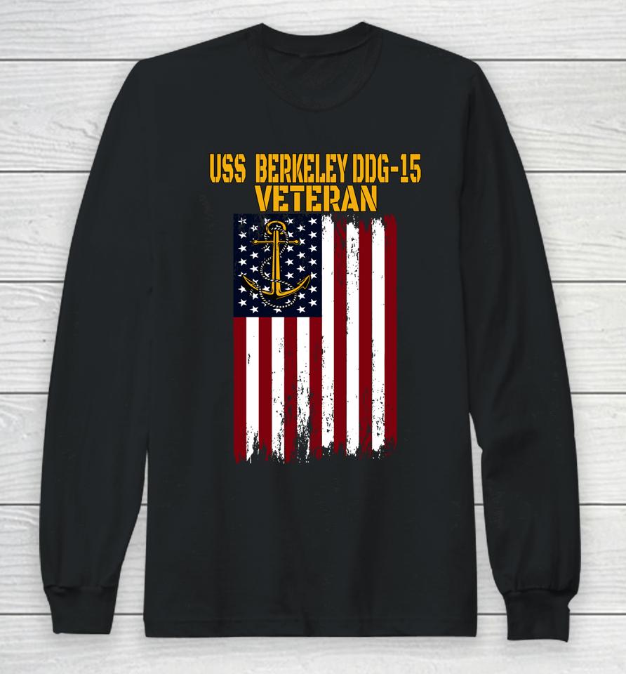 Uss Berkeley Ddg-15 Destroyer Veterans Day Father's Day Dad Long Sleeve T-Shirt