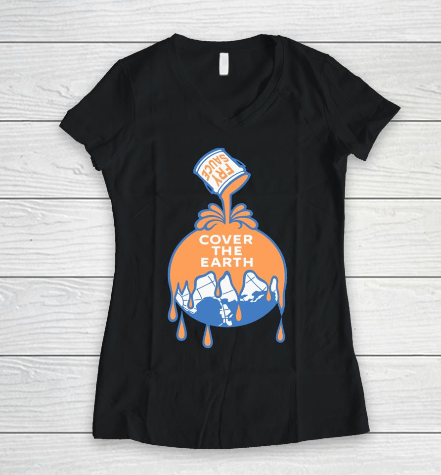 Utahupdates Fry Sauce Cover The Earth Women V-Neck T-Shirt