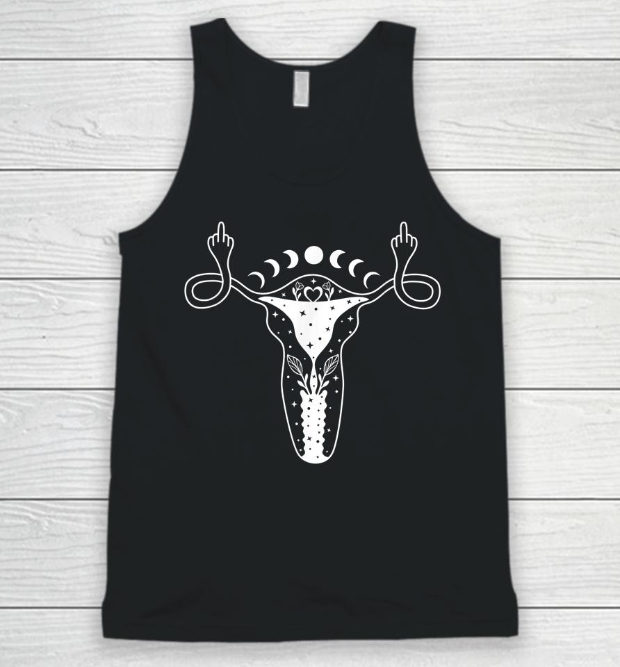 Uterus Shows Middle Finger Feminist Pro Choice Womens Rights Unisex Tank Top