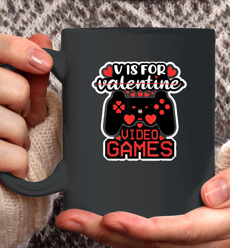 V Is For Video Games Valentines Day Coffee Mug