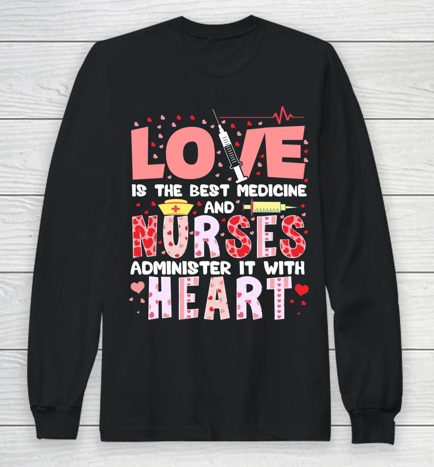 Valentines Day Nurse Heart Funny Nursing Scrub Top Rn Women Long Sleeve T-Shirt