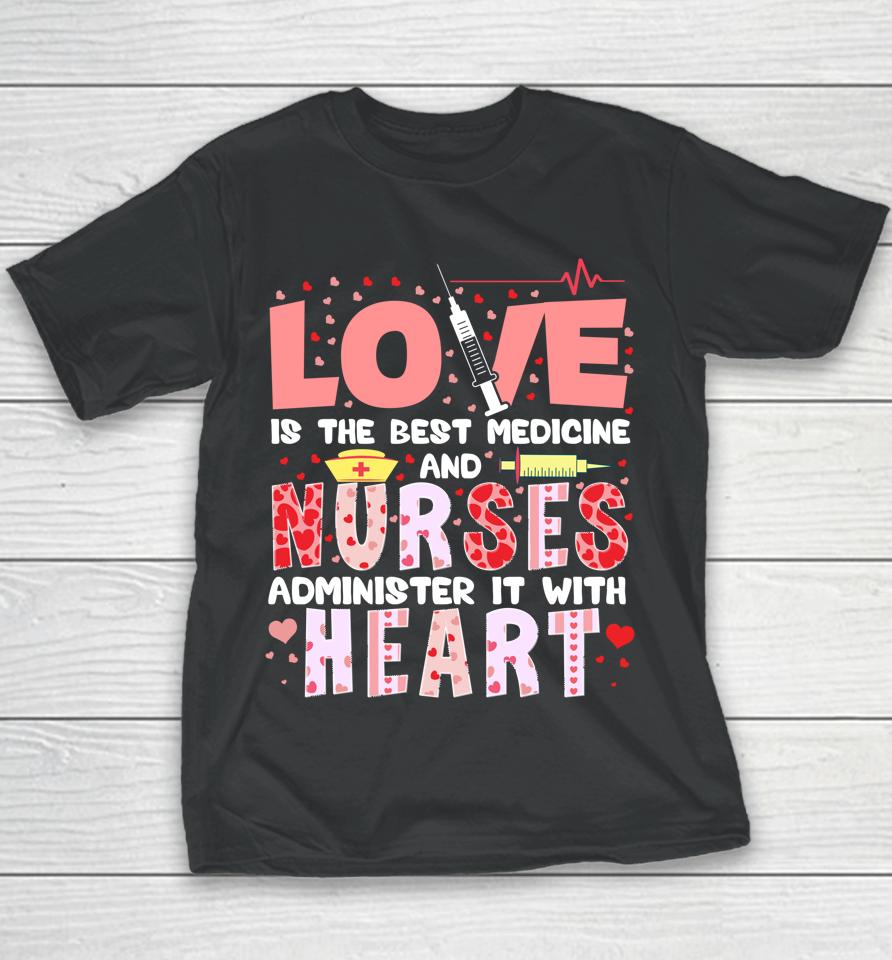 Valentines Day Nurse Heart Funny Nursing Scrub Top Rn Women Youth T-Shirt