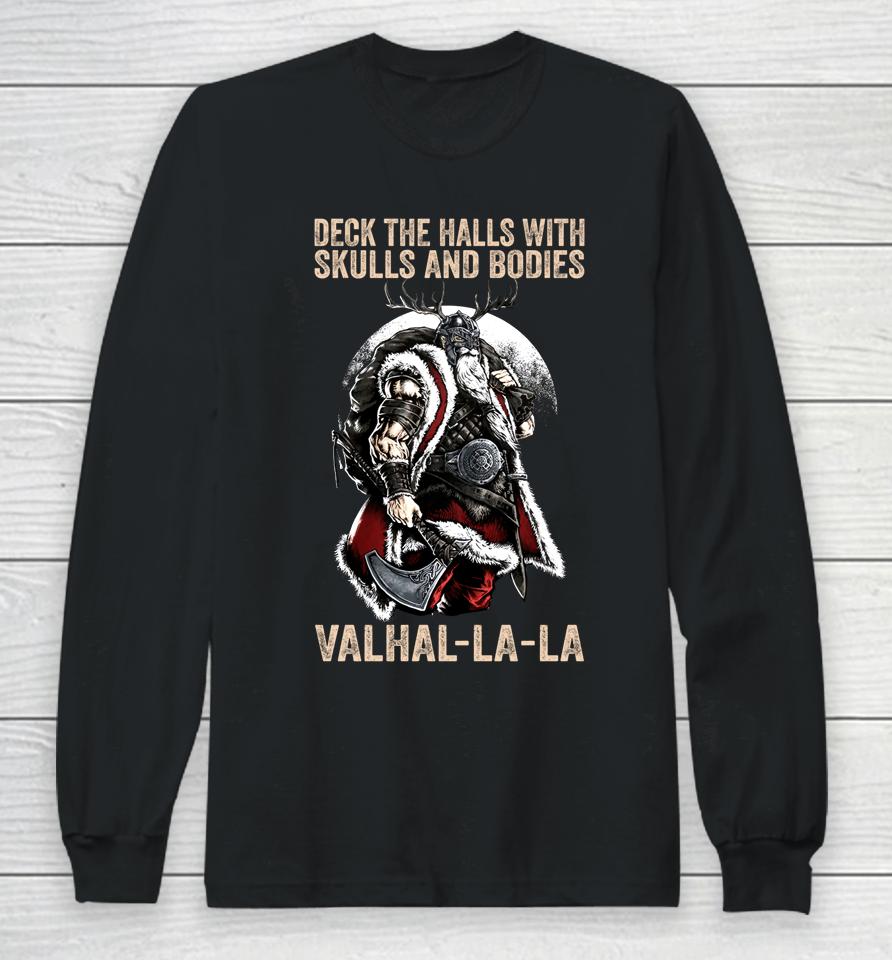 Valhalla-La Deck The Halls With Skulls And Bodies Vintage Long Sleeve T-Shirt