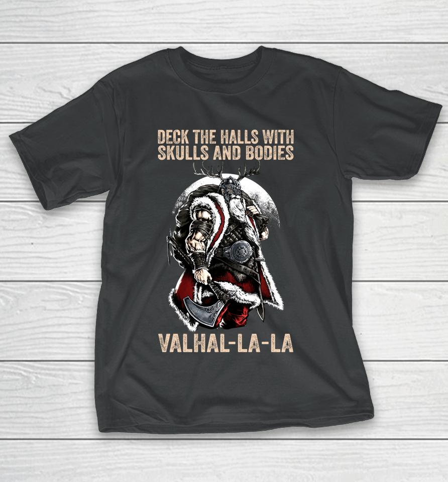 Valhalla-La Deck The Halls With Skulls And Bodies Vintage T-Shirt