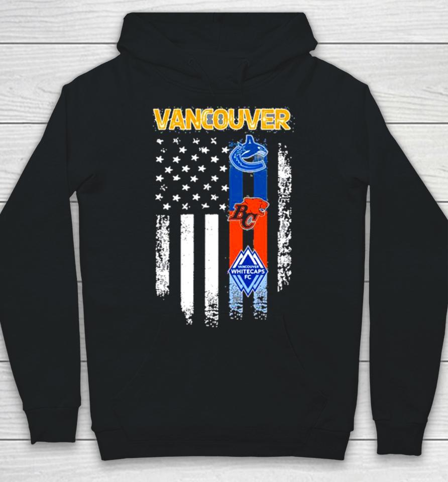 Vancouver Sports Vancouver Canucks, Vancouver Whitecaps Fc And Bc Lions Flag Hoodie