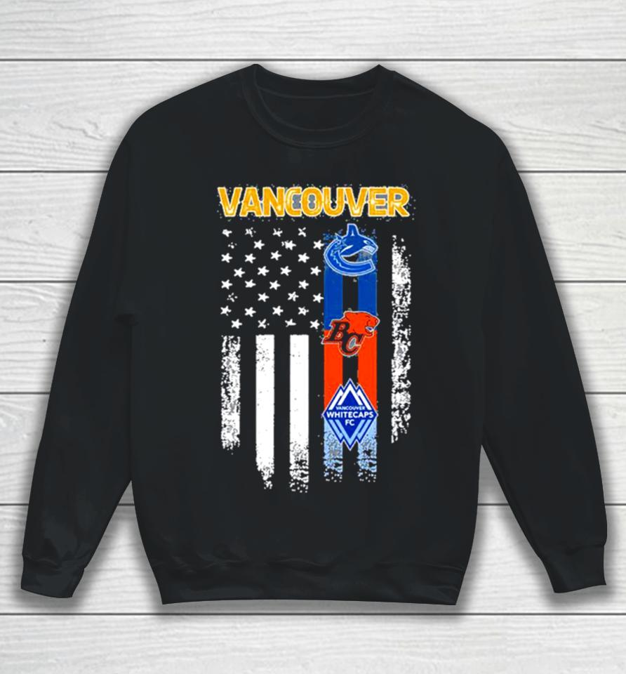 Vancouver Sports Vancouver Canucks, Vancouver Whitecaps Fc And Bc Lions Flag Sweatshirt