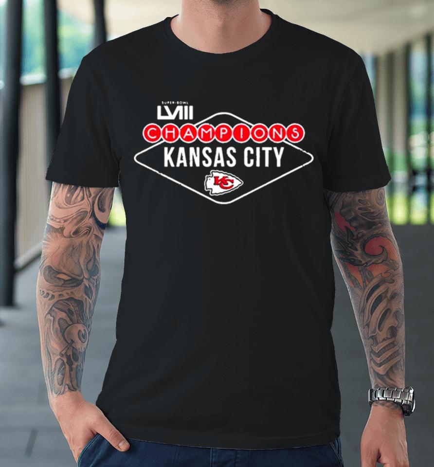 Vegas Sign Kansas City Chiefs Super Bowl Lviii Champions Premium T-Shirt