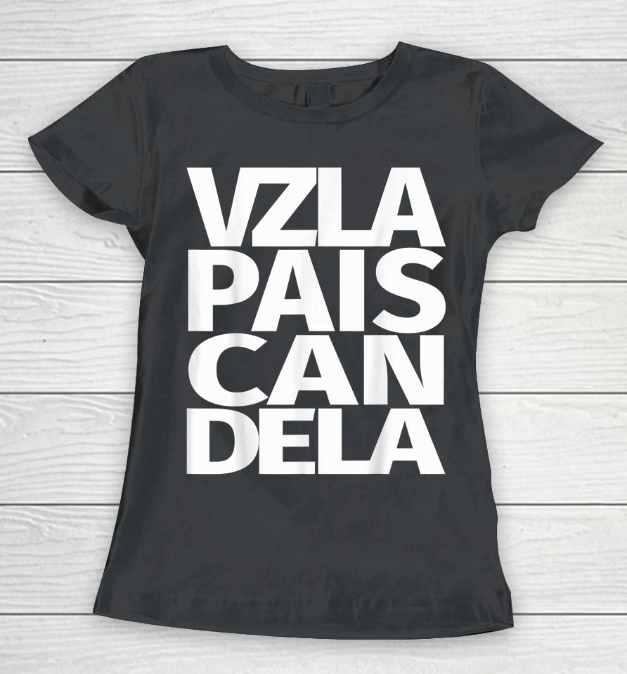 Venezuela Pais Candela Venezuelan Women T-Shirt