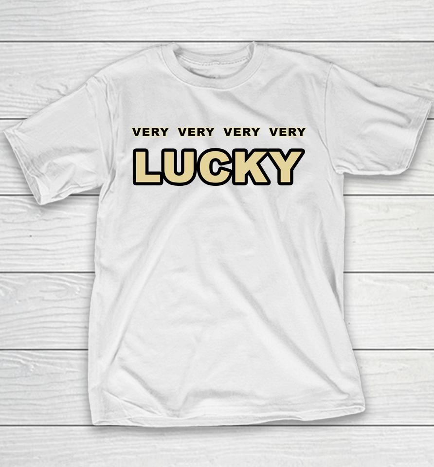 Very Very Very Very Lucky Youth T-Shirt