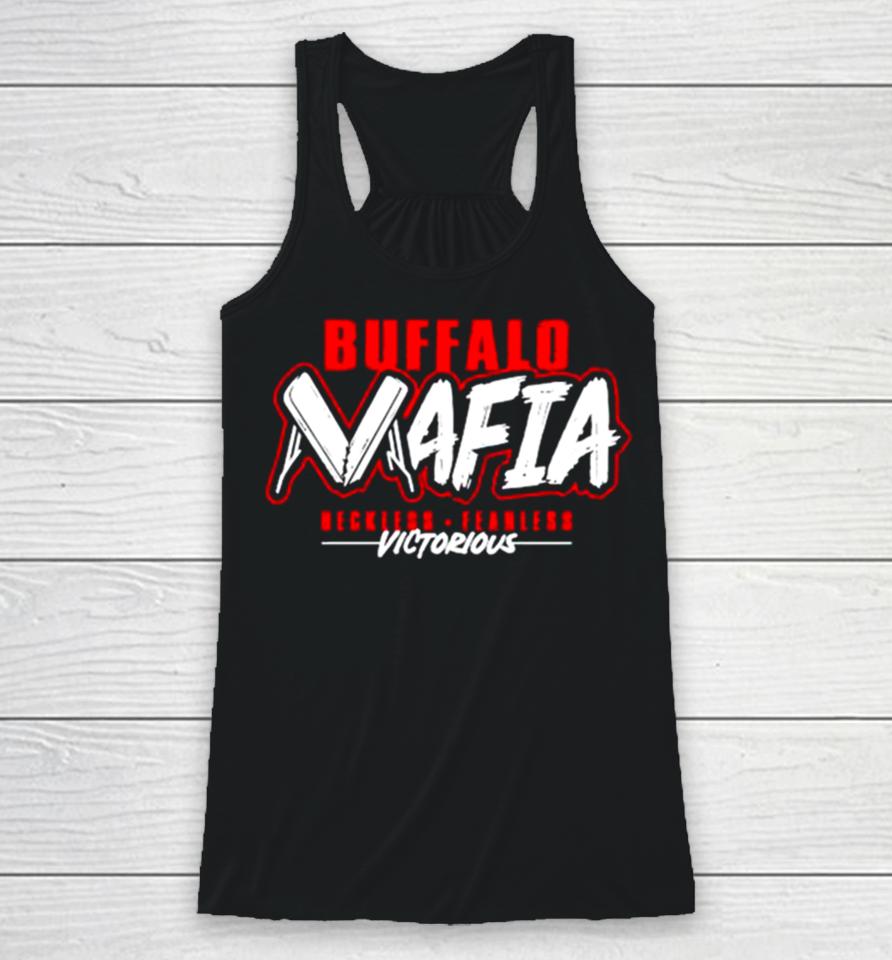 Victorious Buffalo Mafia Reckless Fearless Football Racerback Tank