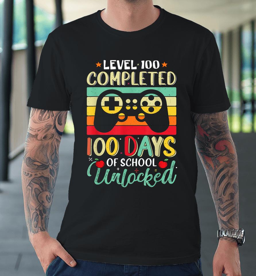 Video Game Level 100 Days Of School Unlocked Premium T-Shirt