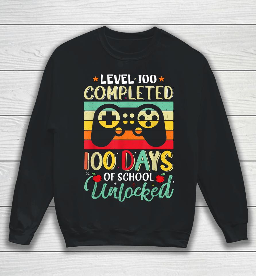 Video Game Level 100 Days Of School Unlocked Sweatshirt