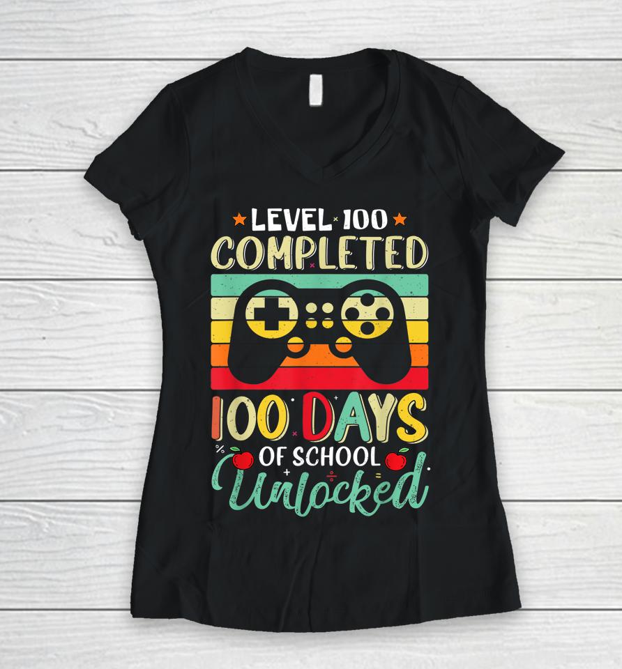 Video Game Level 100 Days Of School Unlocked Women V-Neck T-Shirt