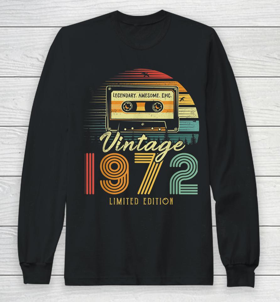 Vintage 1972 Retro Cassette 1972 50Th Birthday 50 Years Old Long Sleeve T-Shirt