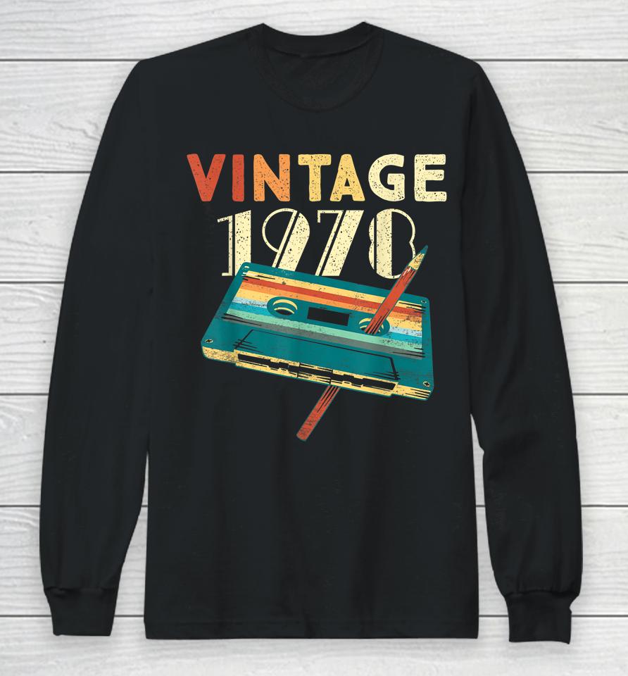Vintage 1978 Music Cassette 44Th Birthday Gifts 44 Years Old Long Sleeve T-Shirt