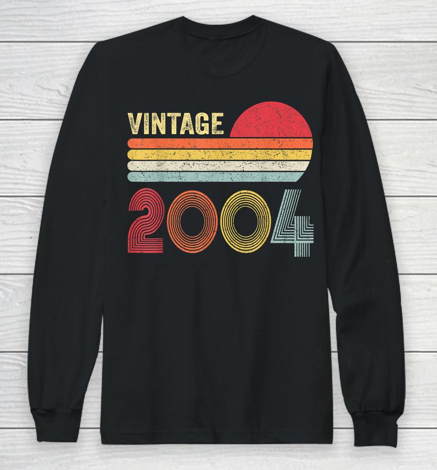 Vintage 2004 Funny 18 Years Old Boys And Girls 18Th Birthday Long Sleeve T-Shirt