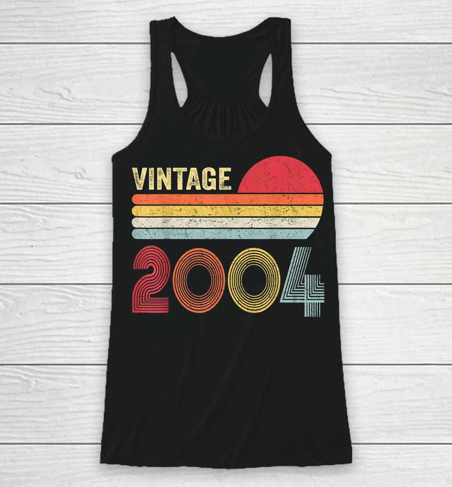 Vintage 2004 Funny 18 Years Old Boys And Girls 18Th Birthday Racerback Tank