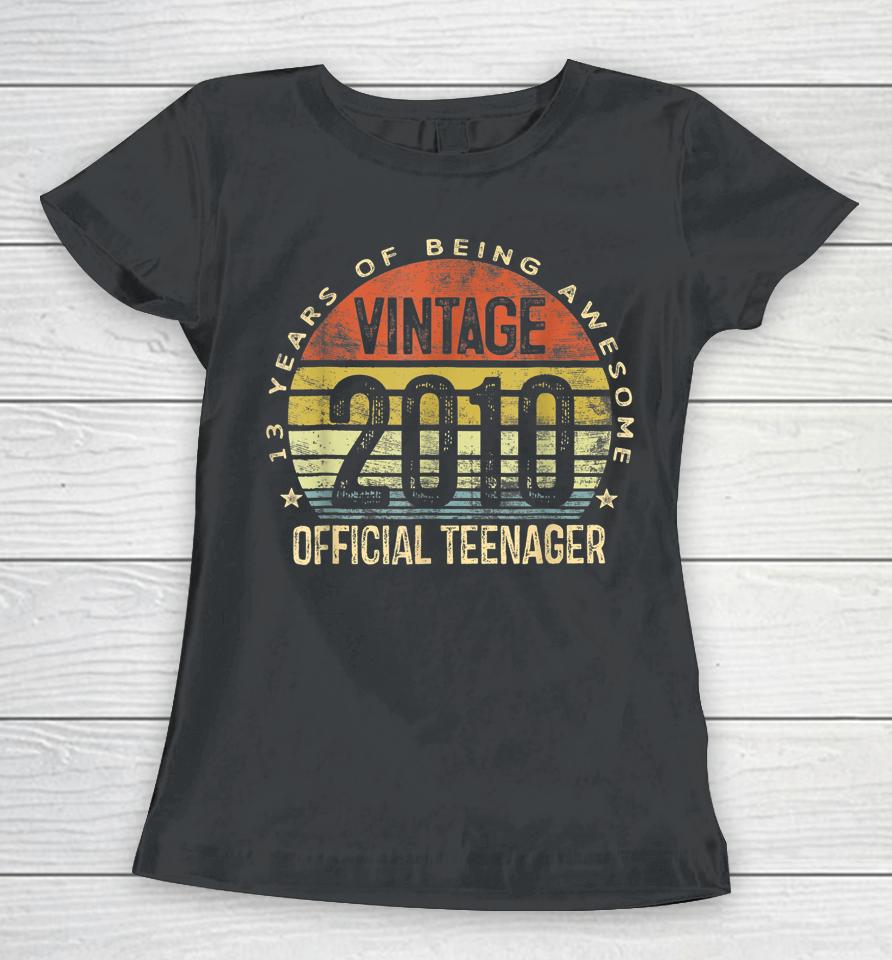 Vintage 2010 Official Teenager 13Th Birthday For Teen Boys Women T-Shirt