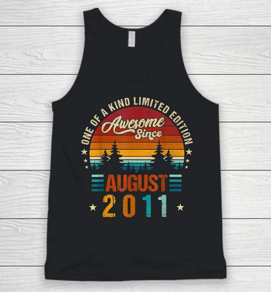 Vintage 2011 Awesome Since August 2011 Limited Edition 11Th Unisex Tank Top