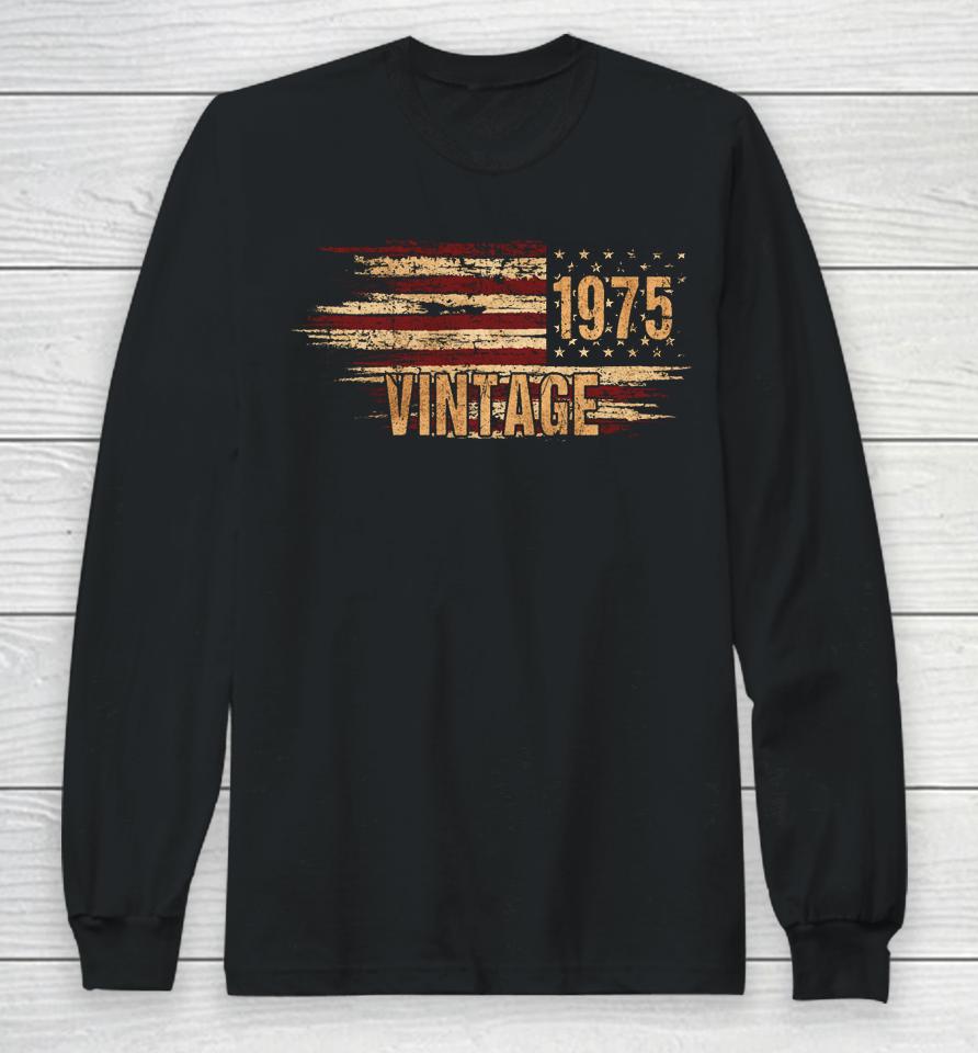 Vintage 49Th Birthday America Flag Men 1975 49 Year Old Long Sleeve T-Shirt