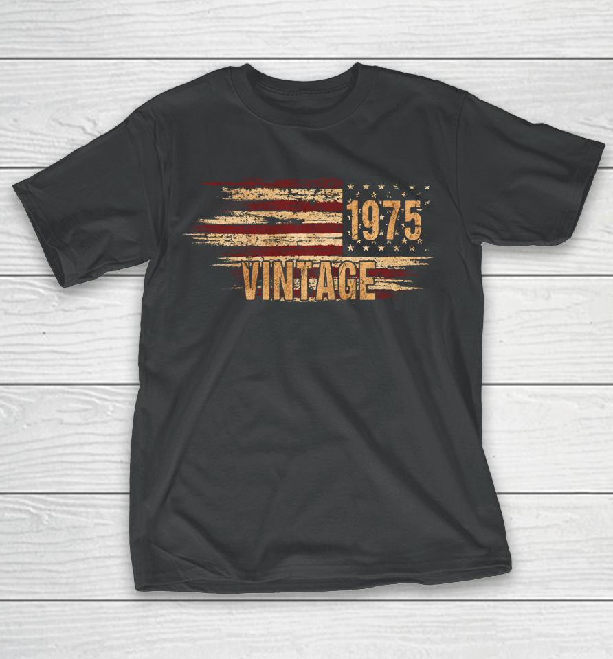 Vintage 49Th Birthday America Flag Men 1975 49 Year Old T-Shirt