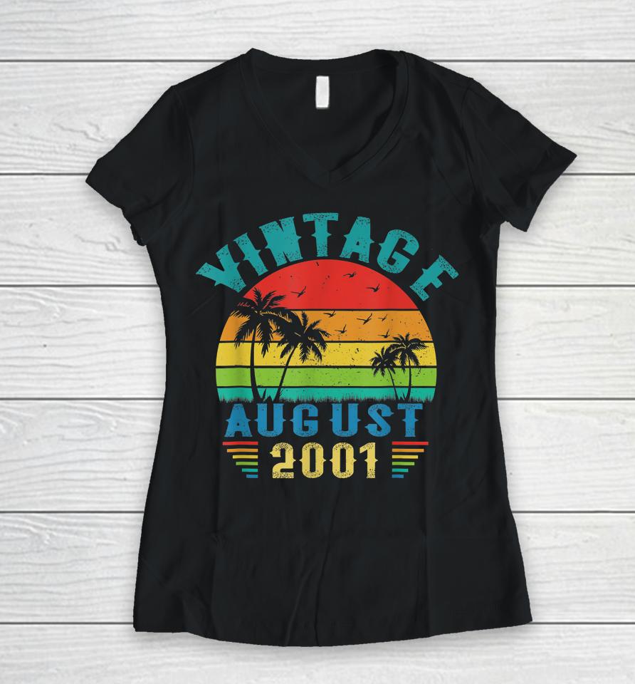 Vintage August 2001 21St Birthday Gift 21 Years Old Women V-Neck T-Shirt