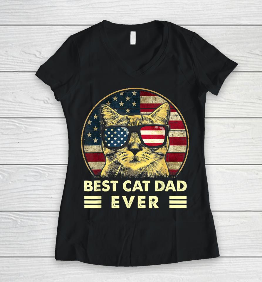 Vintage Best Cat Dad Ever American Flag Us Funny Father's Day Women V-Neck T-Shirt