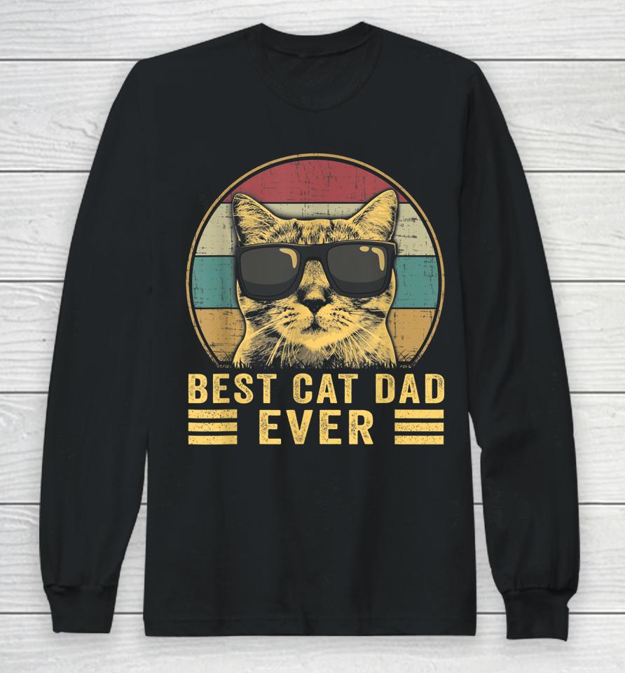 Vintage Best Cat Dad Ever Bump Fit Long Sleeve T-Shirt