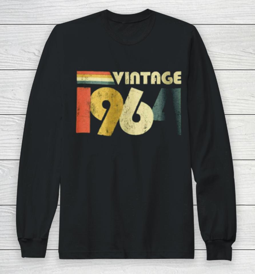 Vintage Best Of 1964 Vintage Retro Birthday Pro Long Sleeve T-Shirt
