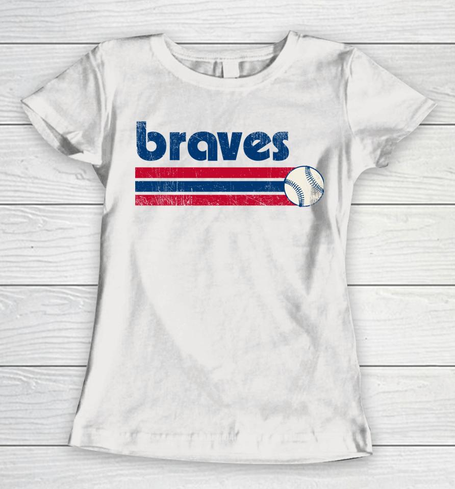 Vintage Braves Retro Three Stripe Weathered Women T-Shirt