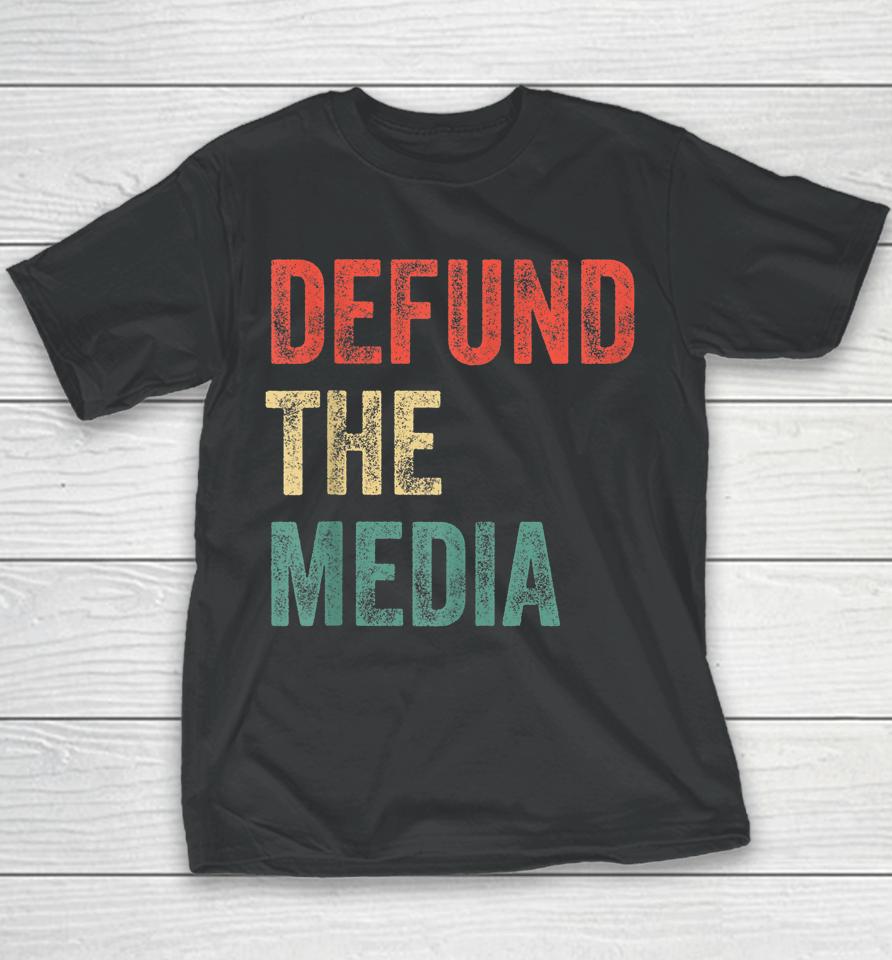 Vintage Defund The Media Against Fake News Youth T-Shirt