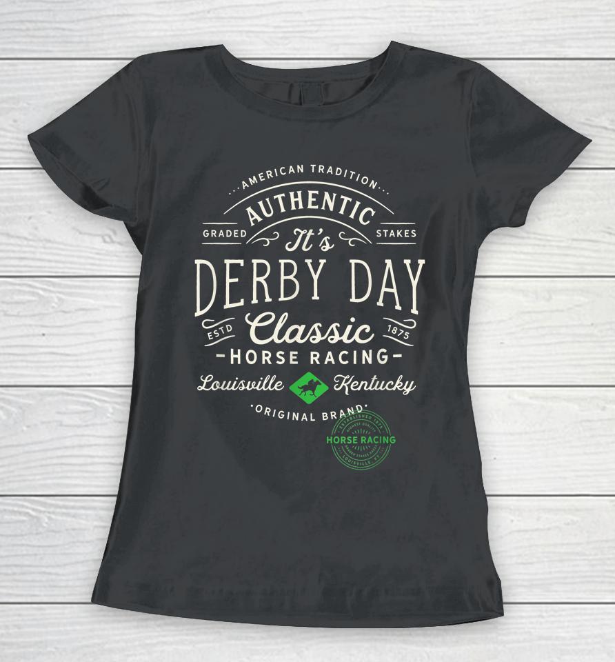 Vintage Derby Day Louisville Kentucky Horse Racing Women T-Shirt