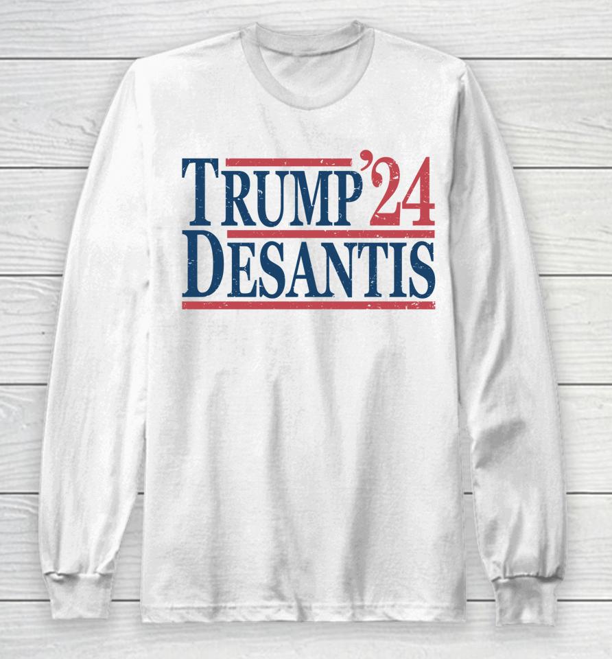 Vintage Donald Trump Ron Desantis 2024 Long Sleeve T-Shirt