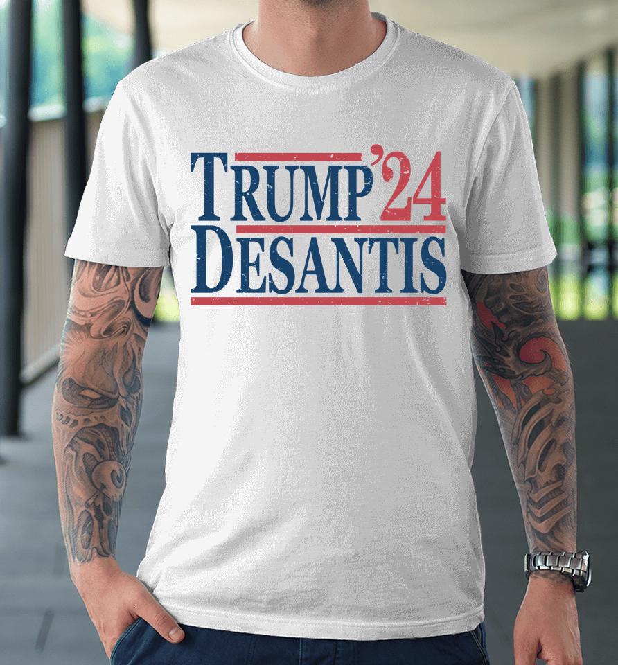 Vintage Donald Trump Ron Desantis 2024 Premium T-Shirt