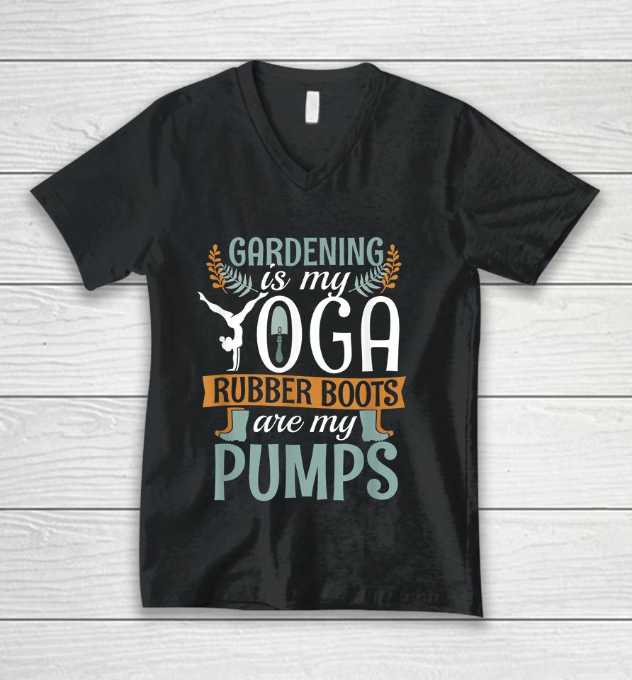 Vintage Gardening Is My Yoga Rubber Boots Pumps Unisex V-Neck T-Shirt