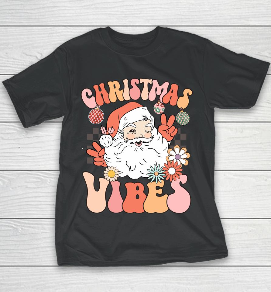 Vintage Groovy Santa Claus Christmas Vibes Youth T-Shirt