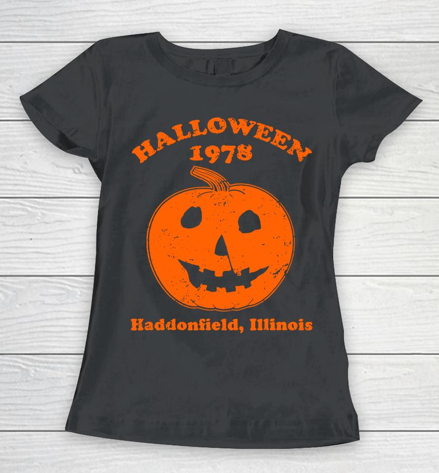 Vintage Halloween 1978 Pumpkin Haddonfield Illinois Women T-Shirt