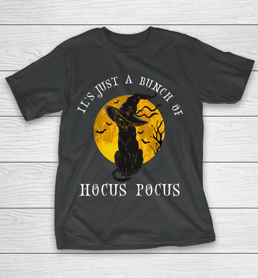 Vintage Halloween Black Cat It's Just A Bunch Of Hocus Pocus T-Shirt