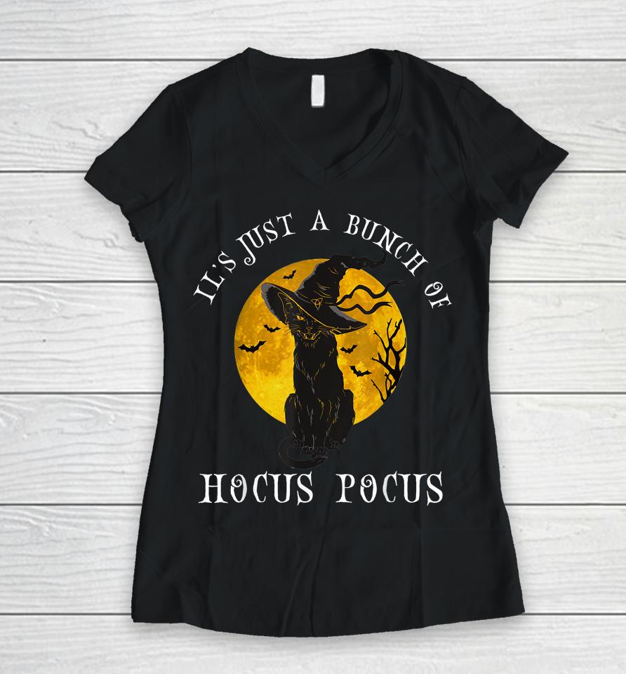 Vintage Halloween Black Cat It's Just A Bunch Of Hocus Pocus Women V-Neck T-Shirt