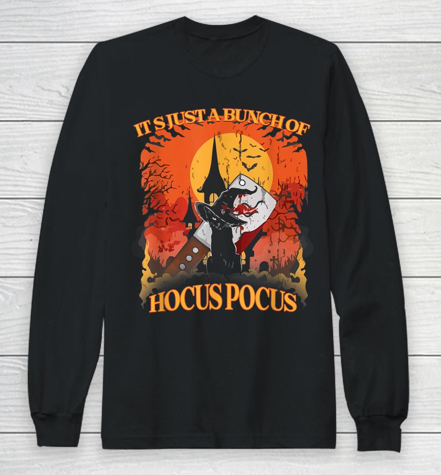 Vintage Halloween Black Cat It's Just A Bunch Of Hocus Pocus Long Sleeve T-Shirt