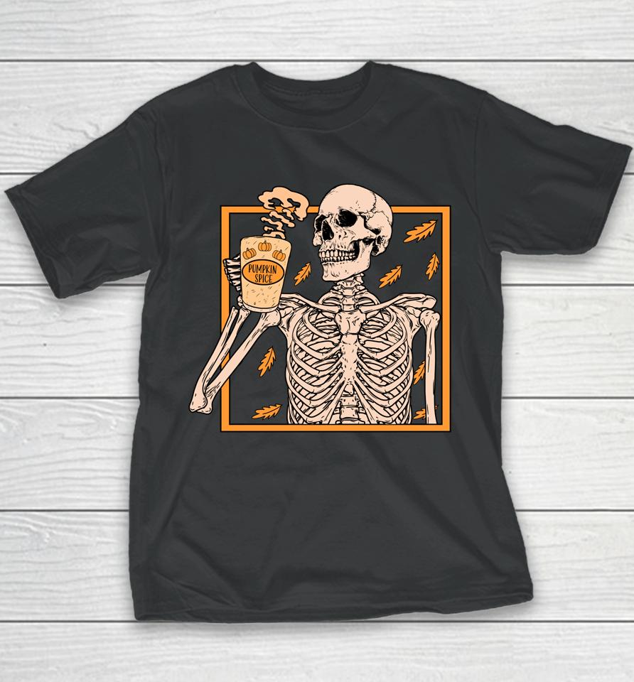 Vintage Halloween Skeleton Pumpkin Spice Latte Syrup Creamer Youth T-Shirt